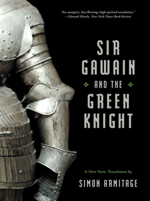 Title details for Sir Gawain and the Green Knight (A New Verse Translation) by Simon Armitage - Wait list